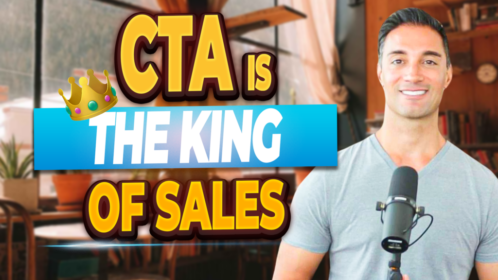 CTA is the king of sales Mosaic Media Films
